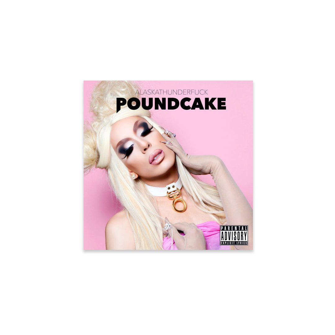 Poundcake CD (Alaska Thunderfuck)