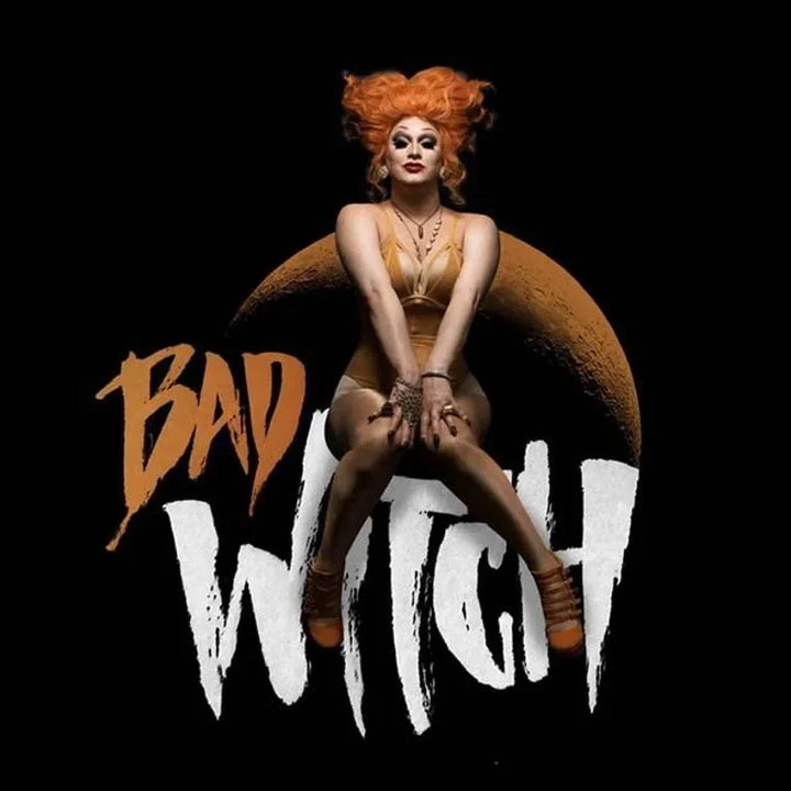 Bad Witch Signed (Jinkx Monsoon)