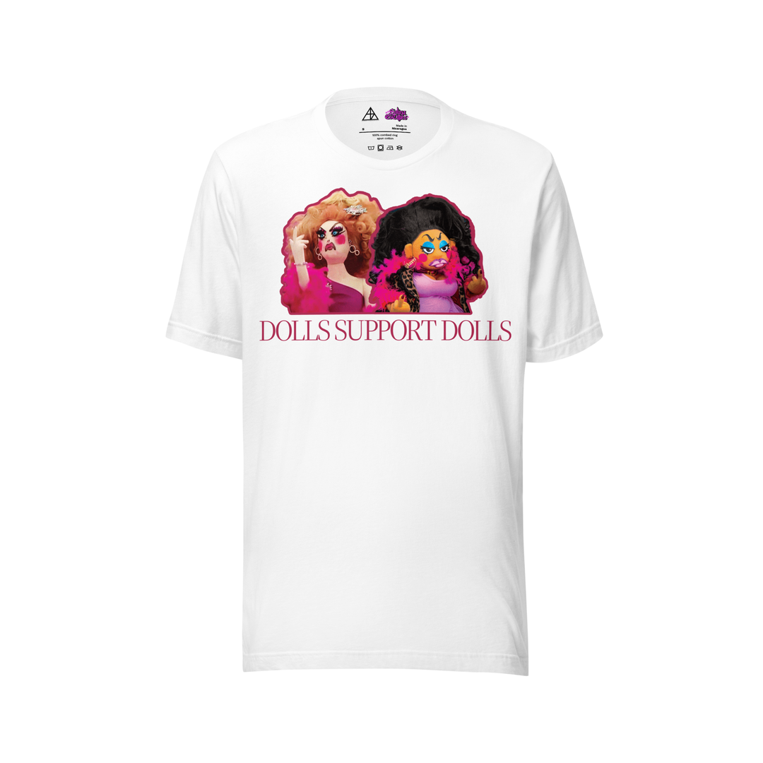 Dolls Support Dolls Tee (Alaska Thunderfuck)