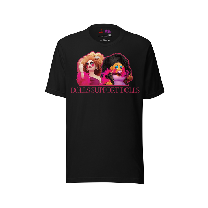 Dolls Support Dolls Tee (Alaska Thunderfuck)