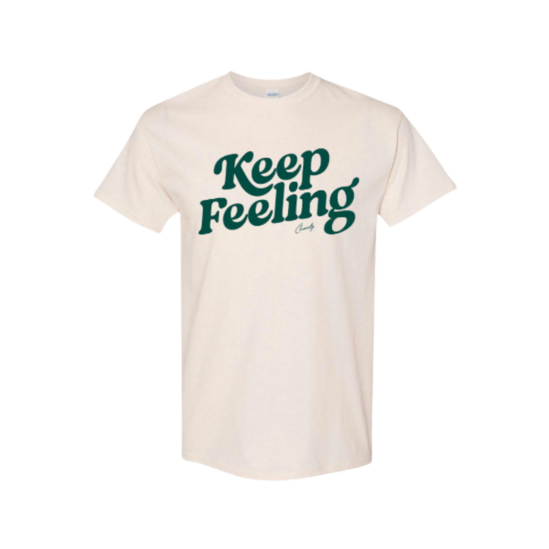 Keep Feeling Tee (Charity)