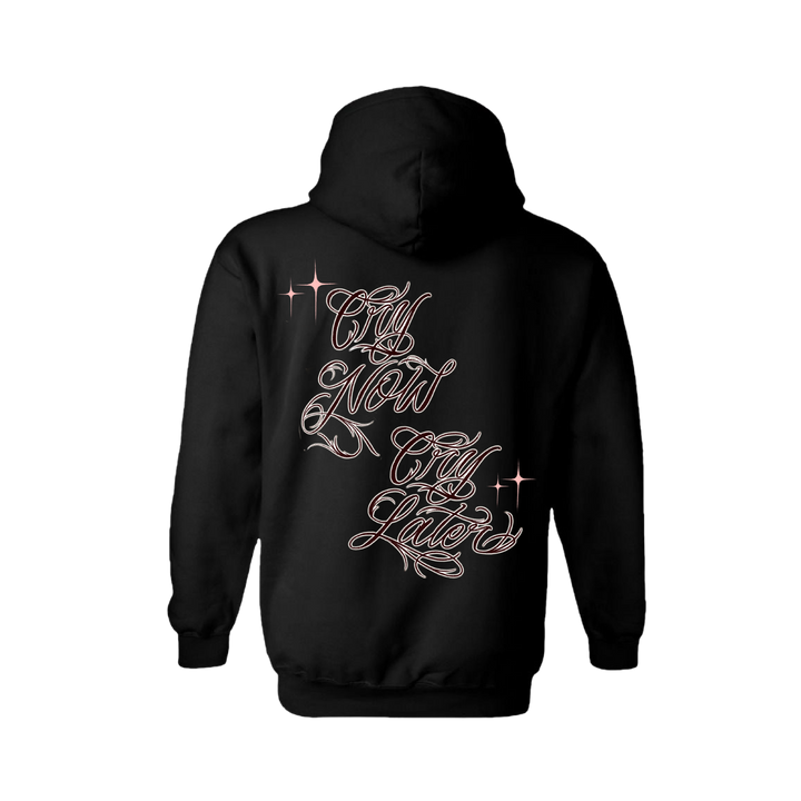 Cry Now Cry Later Hoodie (Salina EsTitties)